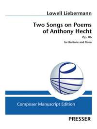 Liebermann, L: Two Songs on Poems of Anthony Hecht