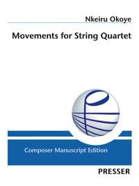 Okoye, N: Movements for String Quartet