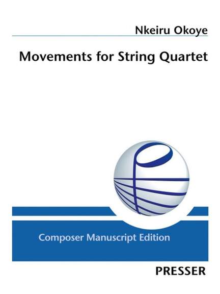 Okoye, N: Movements for String Quartet