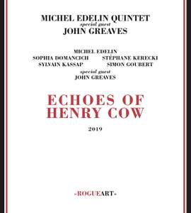 Echoes of Henry Cow
