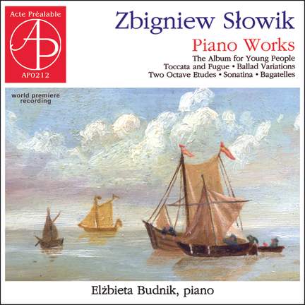 Zbigniew Słowik - Piano Works