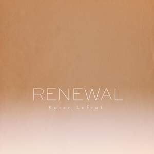 Karen LeFrak: Renewal