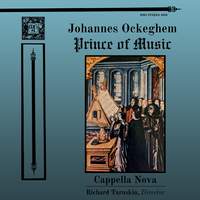 Johannes Ockeghem - Prince of Music