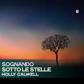 Sognando Sotto Le Stelle