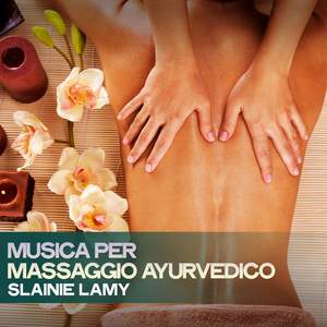 Musica Per Massaggio Ayurvedico