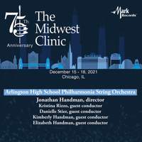 2021 Midwest Clinic: Arlington High School Philharmonia Strings (Live)