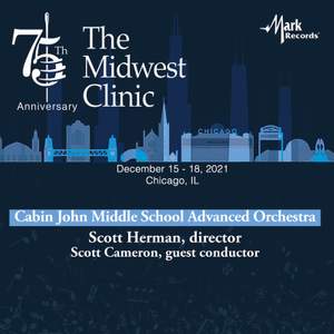 2021 Midwest Clinic: Cabin John Middle School Advanced Orchestra (Live)