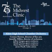 2021 Midwest Clinic: Klein High School Chamber Orchestra (Live)