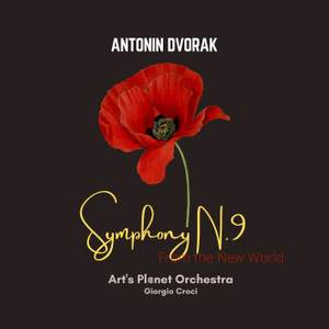 Antonin Dvorak - Symphony N.9 'From the new World'
