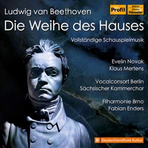 Beethoven: The Consecration of the House