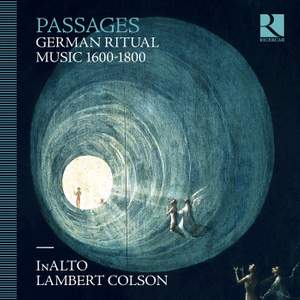 Passages: German Ritual Music 1600-1800