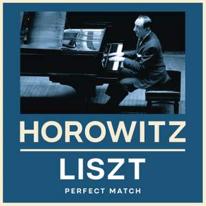 Horowitz & Liszt: Perfect Match Product Image