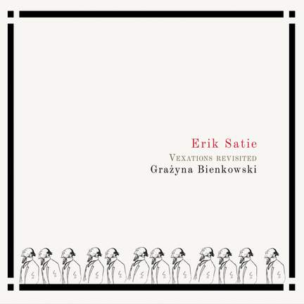 Satie: Vexations Revisited
