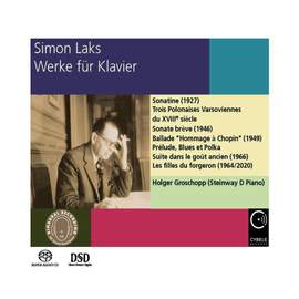 Simon Laks (1901–1983): Works for Piano