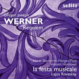Gregor Joseph Werner, Vol. II: Requiem