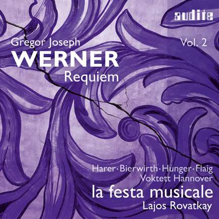 Gregor Joseph Werner, Vol. II: Requiem