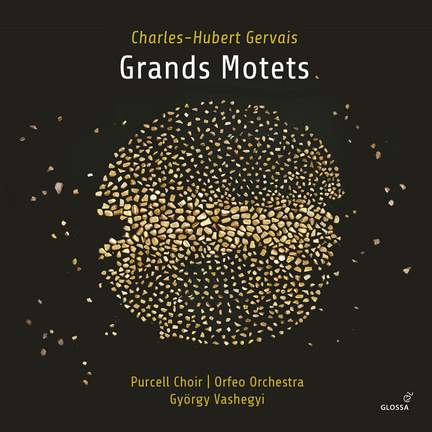 Charles-Hubert Gervais: Grands Motets