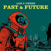 Jazz à Vienne - Past & Future