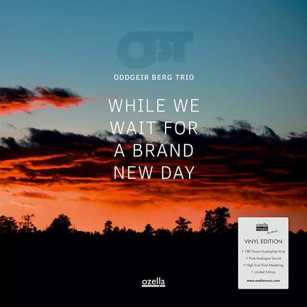 While We Wait For A Brand New Day