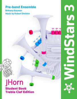Nuvo WindStars 3 Student Book - jHorn Treble Clef Edition