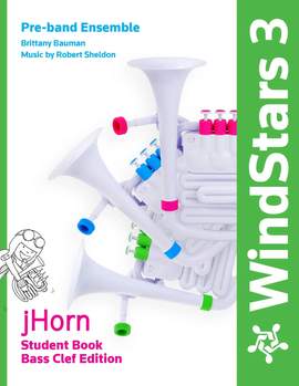 Nuvo WindStars 3 Student Book - jHorn Bass Clef Edition
