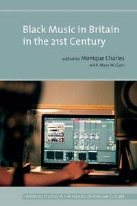 Black Music in Britain in the 21st Century