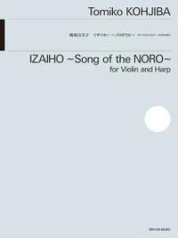 Kohjiba, T: Izaiho - Song of the Noro
