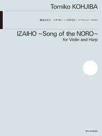 Kohjiba, T: Izaiho - Song of the Noro