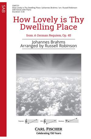 Brahms, J: How Lovely is Thy Dwelling Place