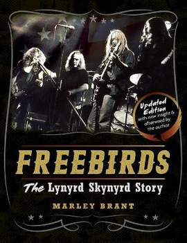 Freebirds: The Lynyrd Skynyrd Story