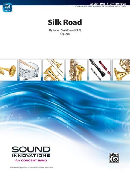 Robert Sheldon: Silk Road