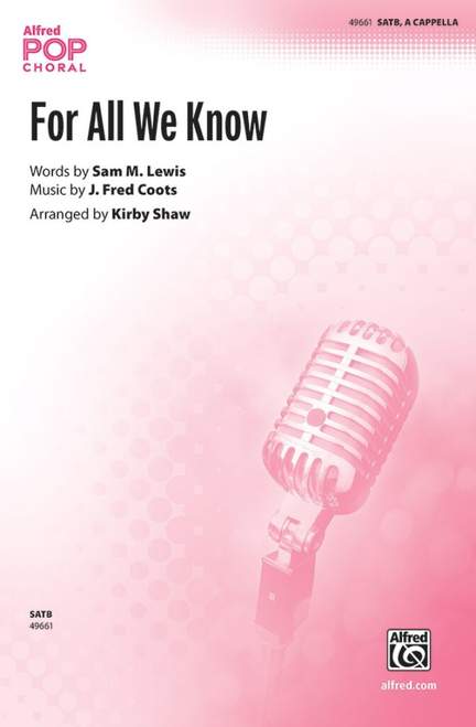 J. Fred Coots: For All We Know