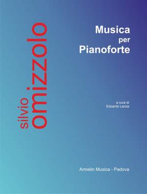 Silvio Omizzolo: Musica per Pianoforte