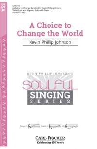 Johnson, K P: A Choice to Change the World