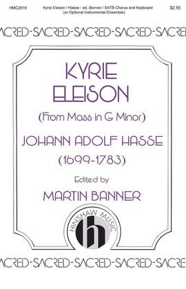 Johann Adolf Hasse: Kyrie Eleison (from Mass in G Minor)