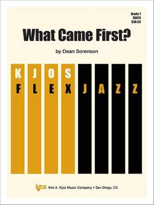 Dean Sorenson: What Came First