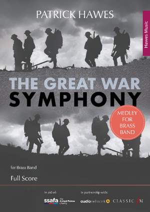 Patrick Hawes: The Great War Symphony (Medley for Brass Band)