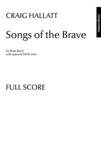 Craig Hallatt: Songs of the Brave (Brass Band)