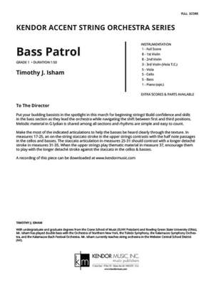 Timothy J. Isham: Bass Patrol