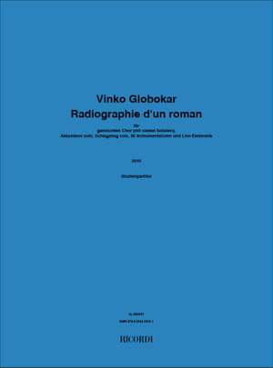 Vinko Globokar: Radiographie d'un roman