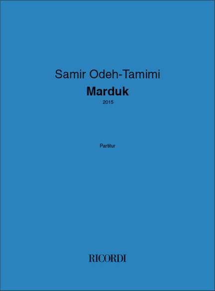 Samir Odeh-Tamimi: Marduk