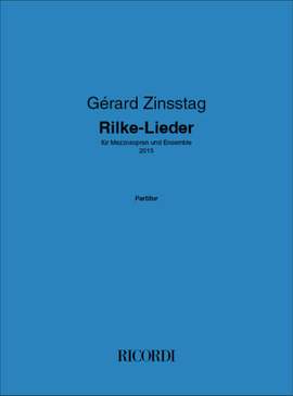 Gérard Zinsstag: Rilke-Lieder