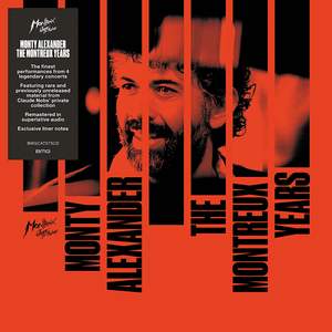 Monty Alexander: The Montreux Years