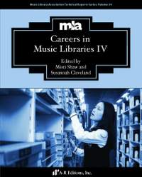Careers in Music Libraries IV