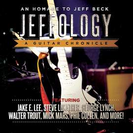 Jeffology - An Homage To Jeff Beck