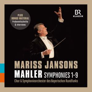 Mariss Jansons conducts Gustav Mahler: Symphonies Nos. 1 - 9