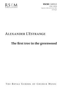 L'Estrange: The first tree in the greenwood