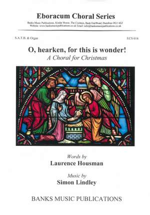 Simon Lindley: O, hearken, for this is wonder!