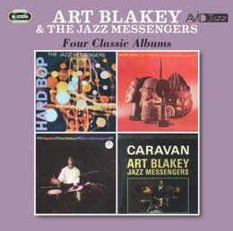 Four Classic Albums (Hard Bop / Drum Suite / !! Impulse!! Art Blakey!! Jazz Messengers!! / Caravan)