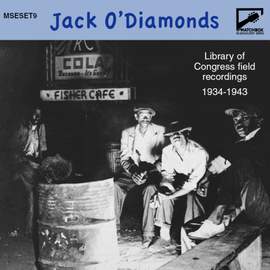 Matchbox Bluesmaster Series Vol. 9: Jack O'Diamonds - Library of Congress Field Recordings 1934-1943